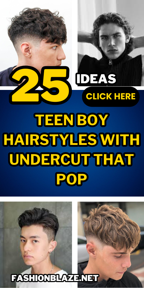 25 TEEN BOY HAIRSTYLES WITH UNDERCUT THAT POP